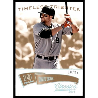 2014 Classics Timeless Tributes Gold #26 Chris Davis
