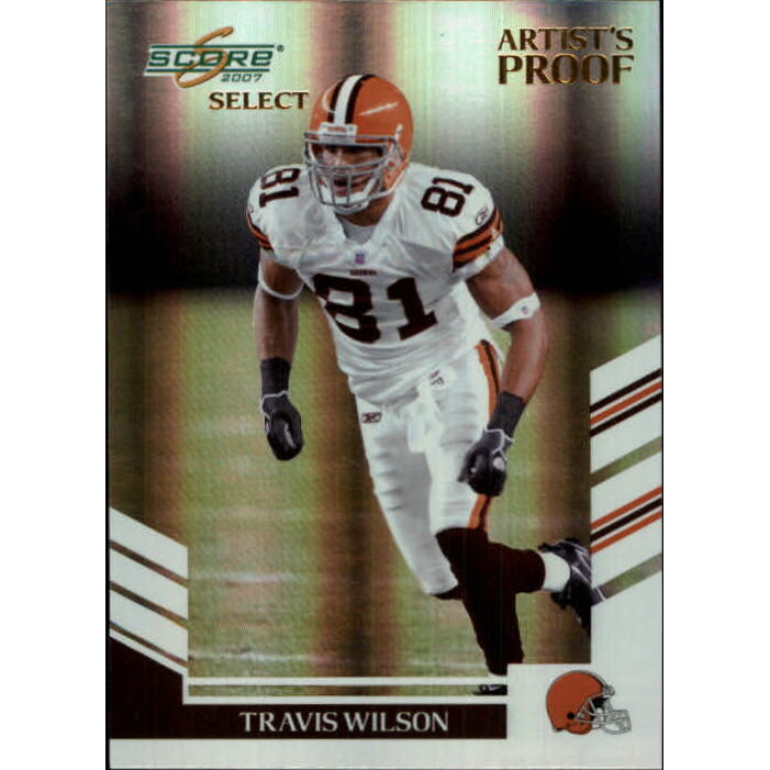 2007 Select Artist's Proof #198 Travis Wilson