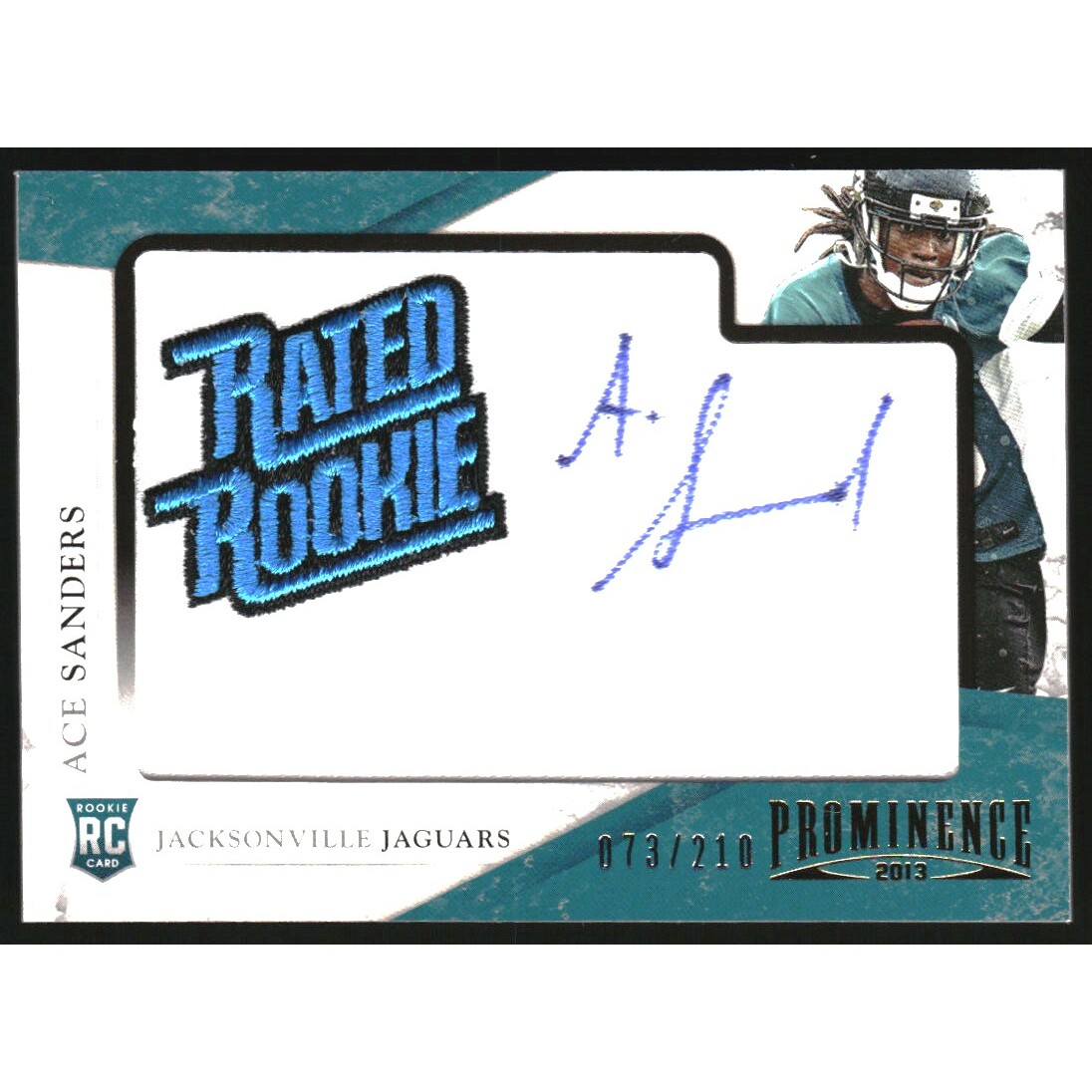 2013 Panini Prominence Rookie Rated Rookie Patch Autographs #103 Ace Sanders/210