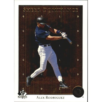 1998 SP Authentic Sheer Dominance Gold #SD11 Alex Rodriguez