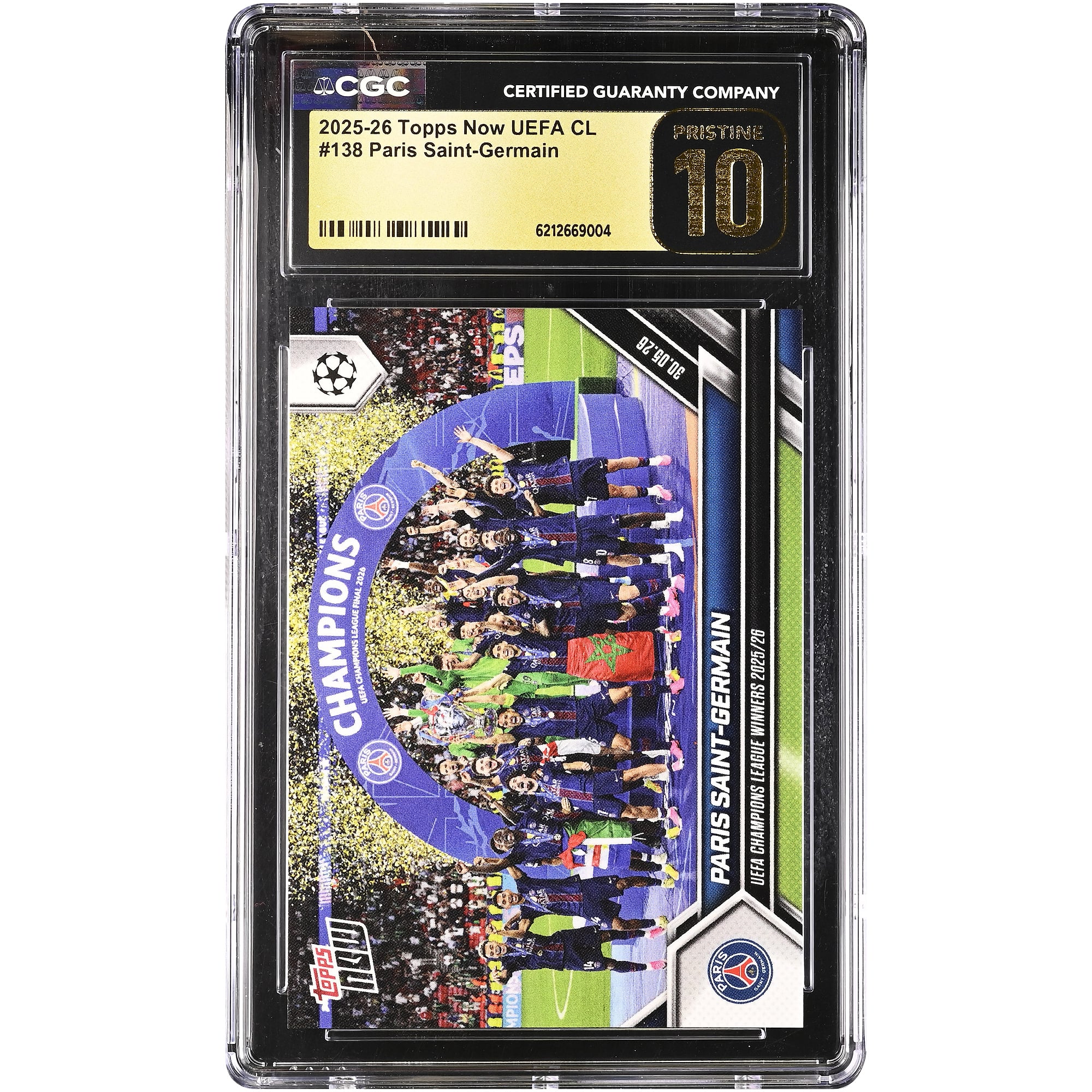 Paris Saint-Germain 2025-26 Topps Now UEFA CL UEFA Champions League Winners 2025/26 #138 CGC Authenticated PRISTINE 10 Card
