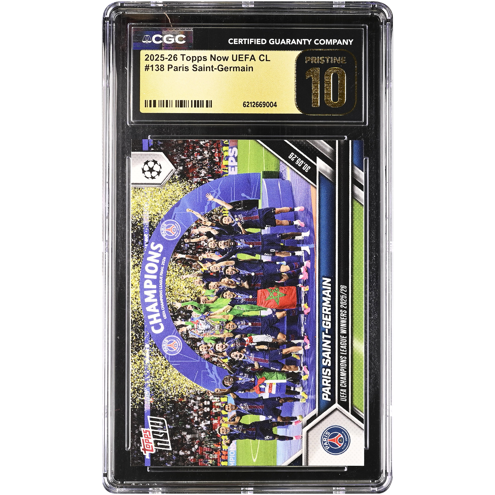 Paris Saint-Germain 2025-26 Topps Now UEFA CL UEFA Champions League Winners 2025/26 #138 CGC Authenticated PRISTINE 10 Card