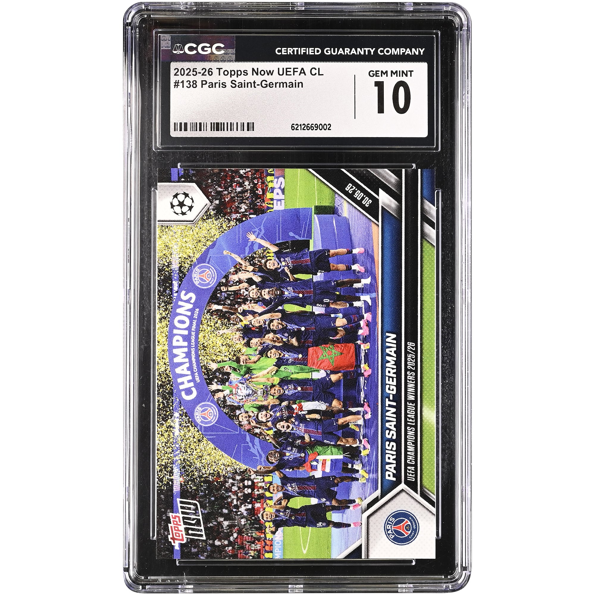 Paris Saint-Germain 2025-26 Topps Now UEFA CL UEFA Champions League Winners 2025/26 #138 CGC Authenticated GEM MINT 10 Card