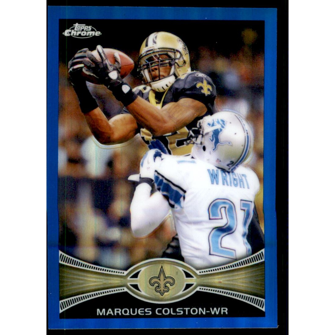 2012 Topps Chrome Blue Refractors #19 Marques Colston