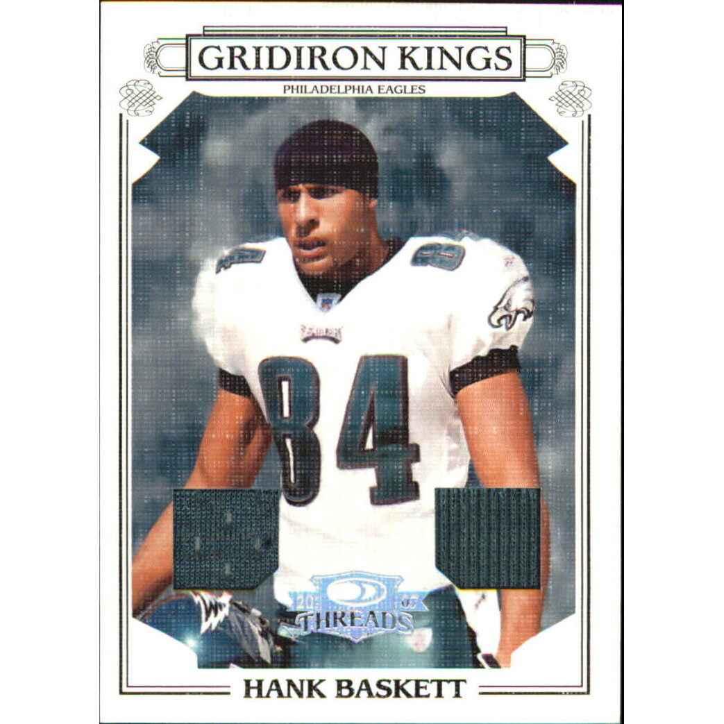 2007 Donruss Threads Pro Gridiron Kings Materials #22 Hank Baskett 2007 Donruss Threads Pro Gridiron Kings Materials #22 Hank Baskett