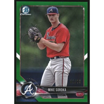 2018 Bowman Chrome Prospects Green Refractors #BCP89 Mike Soroka