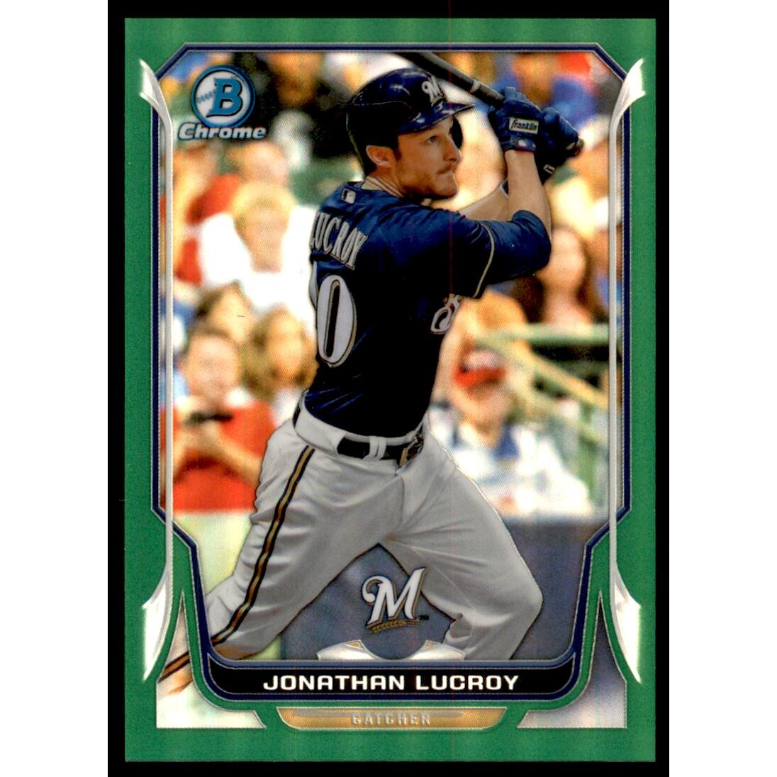2014 Bowman Chrome Green Refractors #196 Jonathan Lucroy