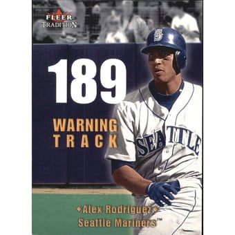 2001 Fleer Tradition Warning Track #WT22 Alex Rodriguez
