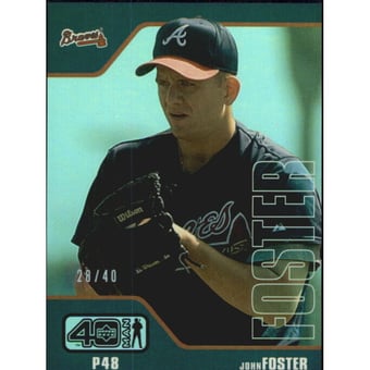 2002 Upper Deck 40-Man Electric Rainbow #525 John Foster