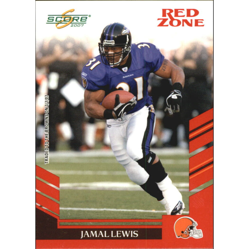 2007 Score Red Zone #203 Jamal Lewis 2007 Score Red Zone #203 Jamal Lewis