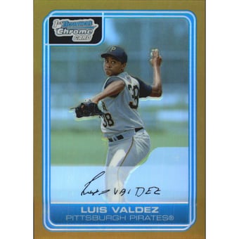 2006 Bowman Chrome Prospects Gold Refractors #BC21 Luis Valdez