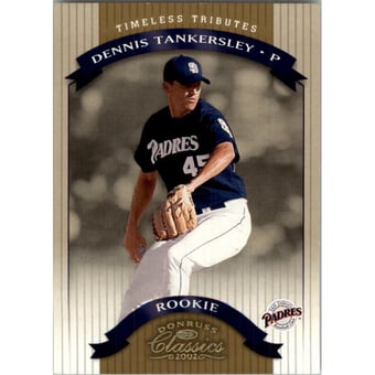 2002 Donruss Classics Timeless Tributes #105 Dennis Tankersley ROO
