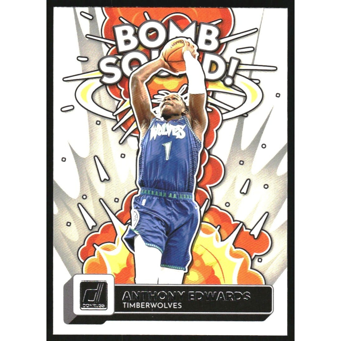 2022-23 Donruss Bomb Squad #1 Anthony Edwards. rookie card picture