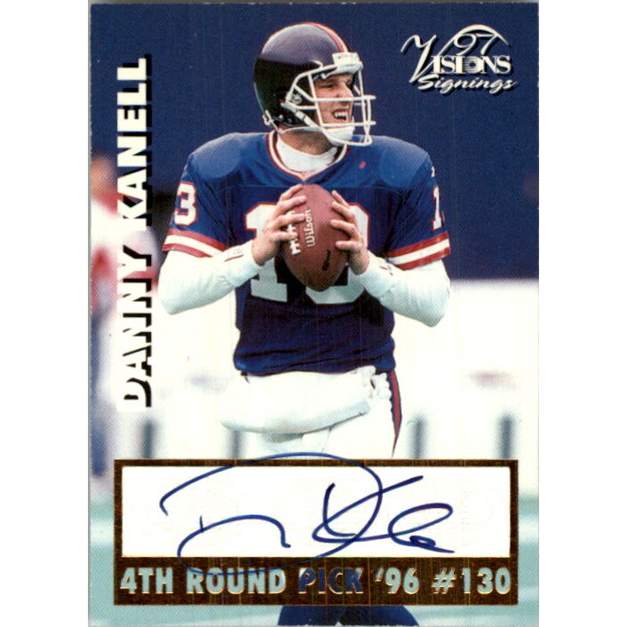 1997 Visions Signings Autographs #33 Danny Kanell