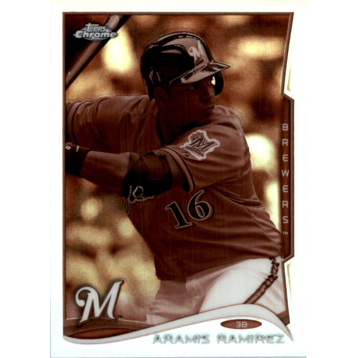 2014 Topps Chrome Sepia Refractors #158 Aramis Ramirez