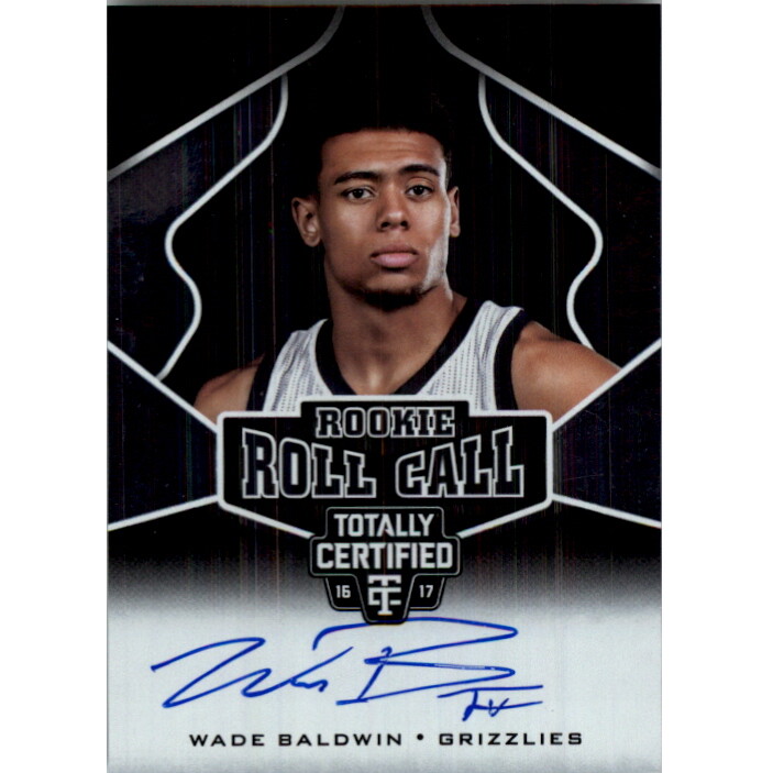 2016-17 Totally Certified Rookie Roll Call Autographs #13 Wade Baldwin IV