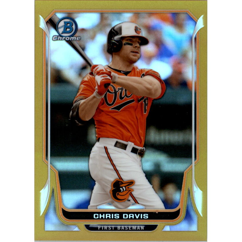 2014 Bowman Chrome Gold Refractors #127 Chris Davis