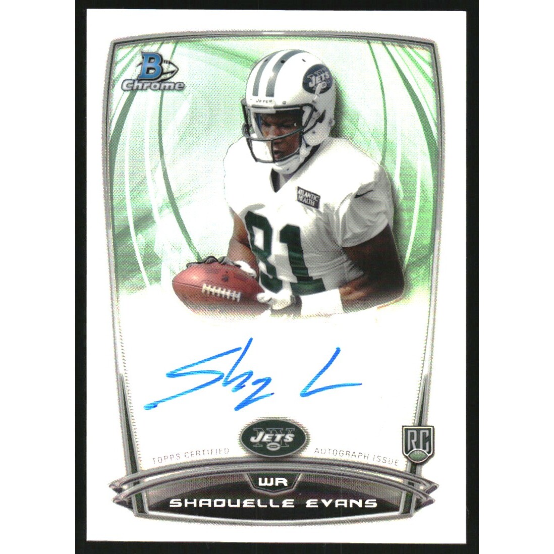 2014 Bowman Chrome Rookie Autographs Refractors #RCRASE Shaquelle Evans. rookie card picture