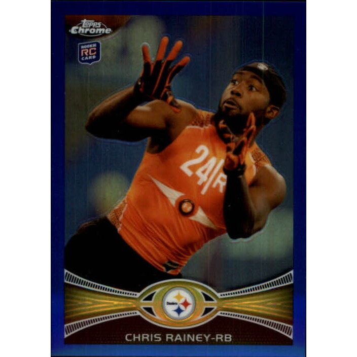 2012 Topps Chrome Blue Refractors #53 Chris Rainey. rookie card picture