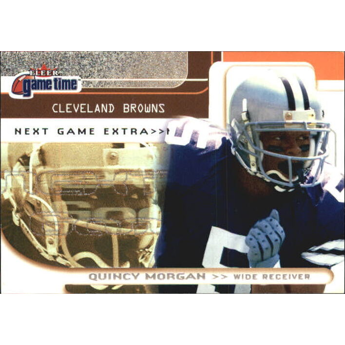 2001 Fleer Game Time Extra #119 Quincy Morgan 2001 Fleer Game Time Extra #119 Quincy Morgan