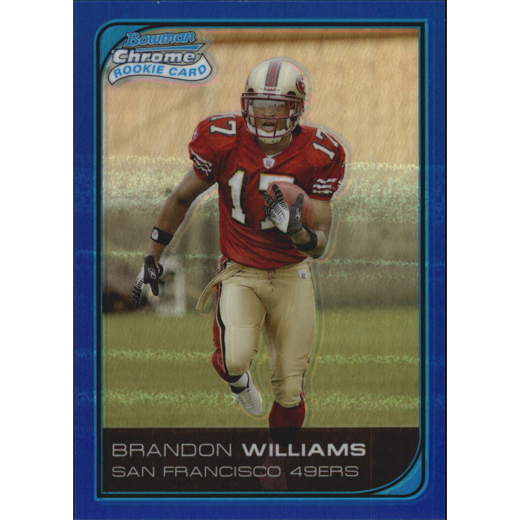 2006 Bowman Chrome Blue Refractors #264 Brandon Williams