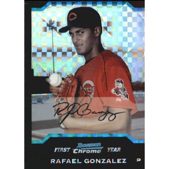 2004 Bowman Chrome Draft X-Fractors #BDP50 Rafael Gonzalez