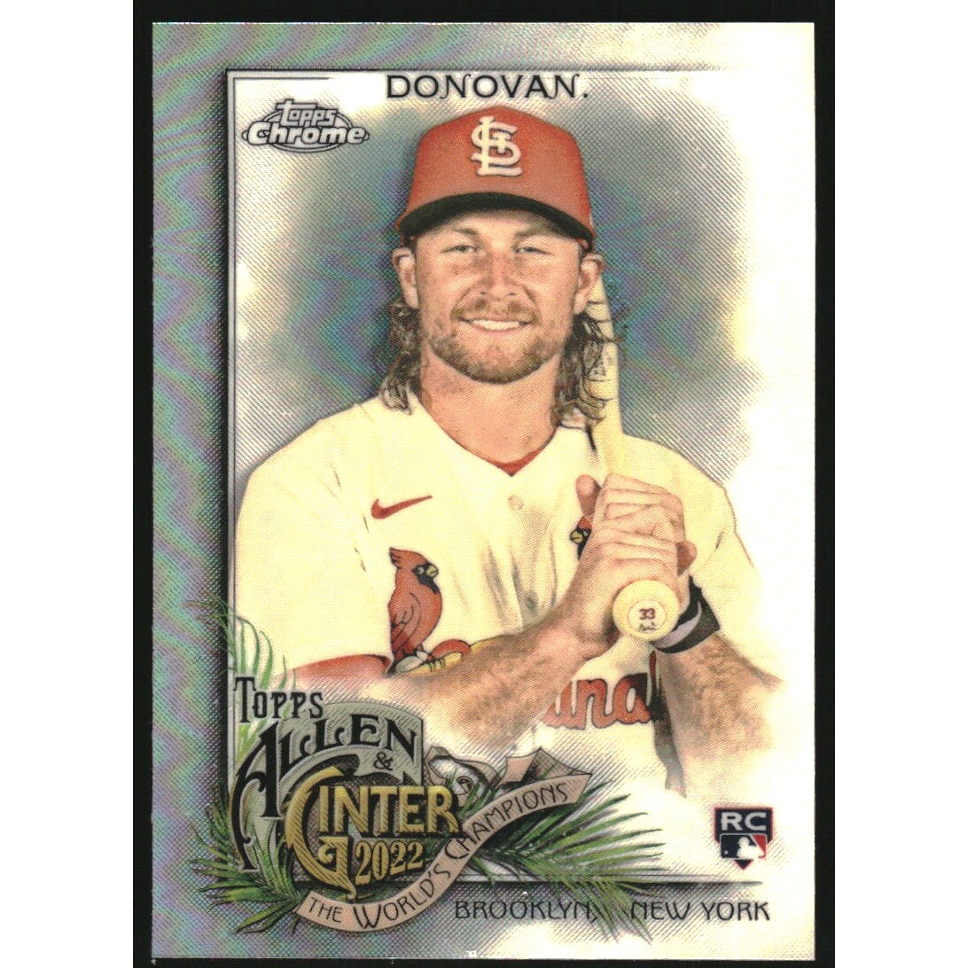2022 Topps Allen and Ginter Chrome Refractors #226 Brendan Donovan 2022 Topps Allen and Ginter Chrome Refractors #226 Brendan Donovan
