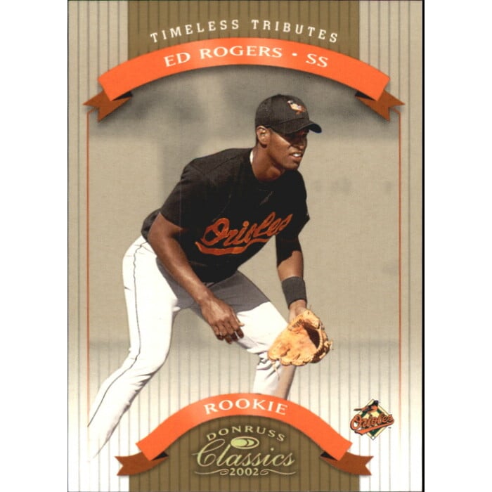 2002 Donruss Classics Timeless Tributes #125 Ed Rogers ROO. rookie card picture