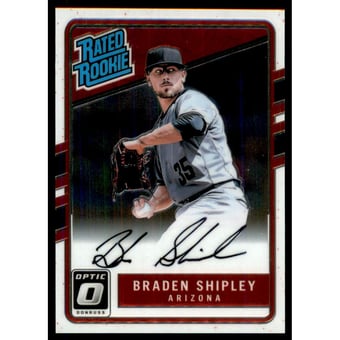 2017 Donruss Optic Rated Rookies Signatures #RRSBS Braden Shipley