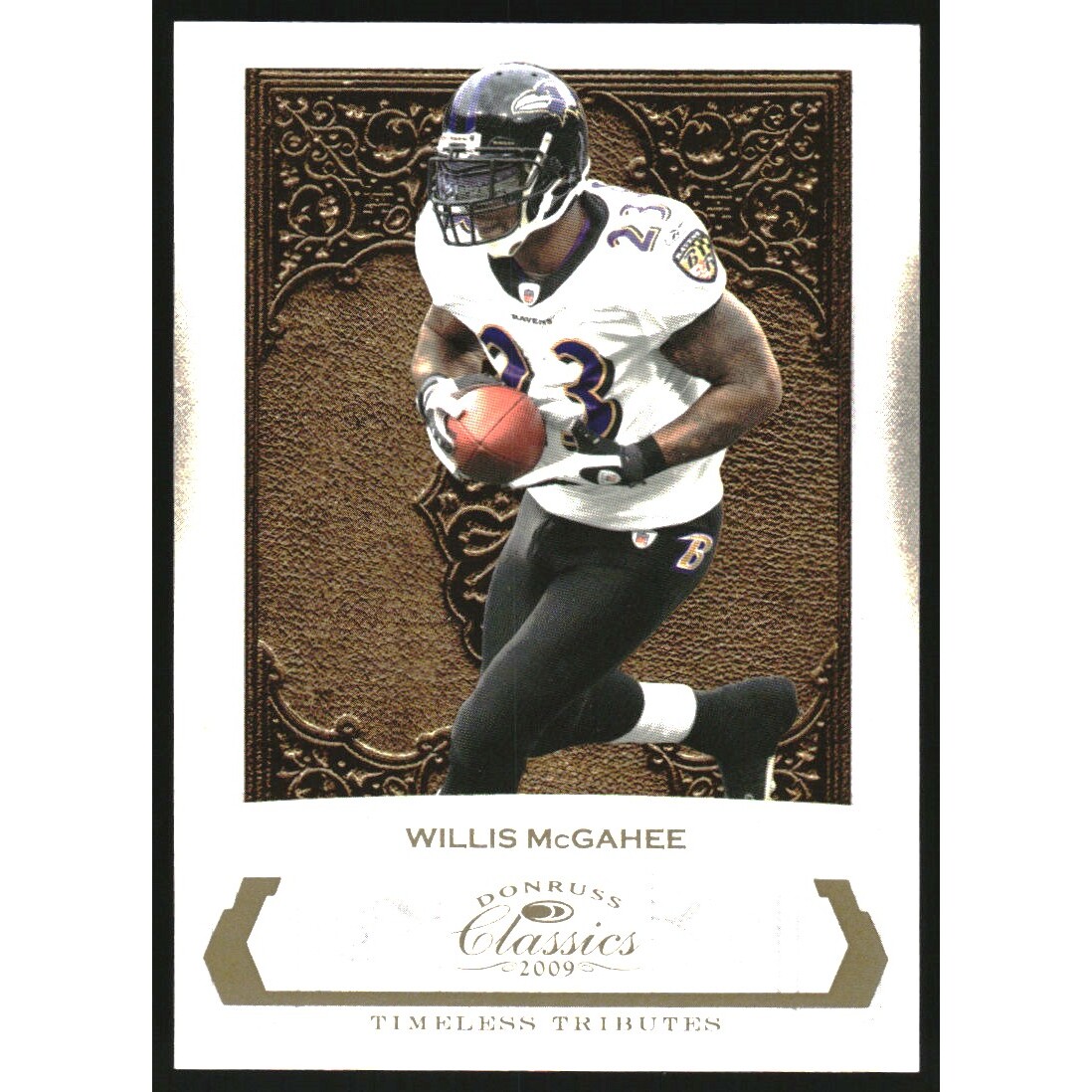 2009 Donruss Classics Timeless Tributes Gold #9 Willis McGahee