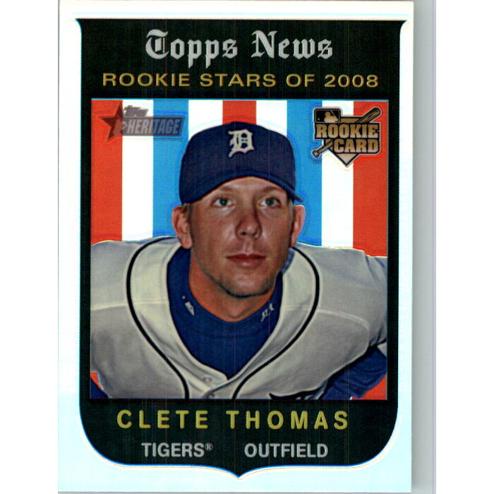 2008 Topps Heritage Chrome Refractors #C252 Clete Thomas. rookie card picture