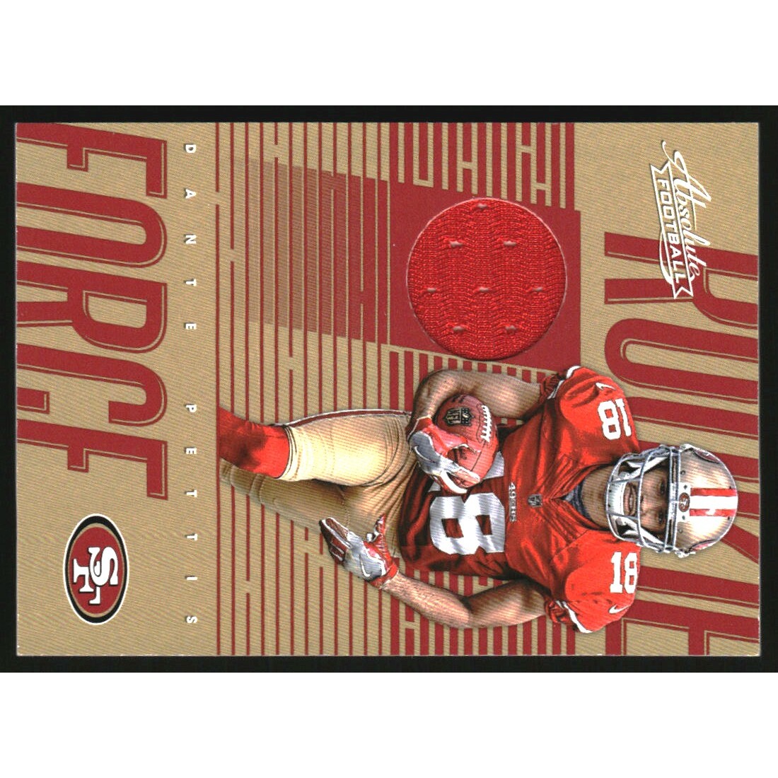 2018 Absolute Rookie Force Materials #3 Dante Pettis