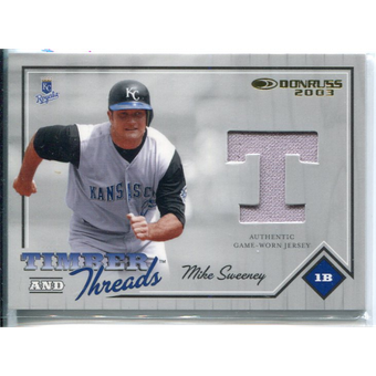 2003 Donruss Timber and Threads #40 Mike Sweeney Jsy/200