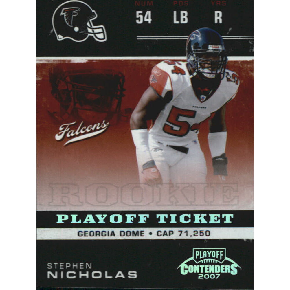 2007 Playoff Contenders Playoff Ticket #221 Stephen Nicholas