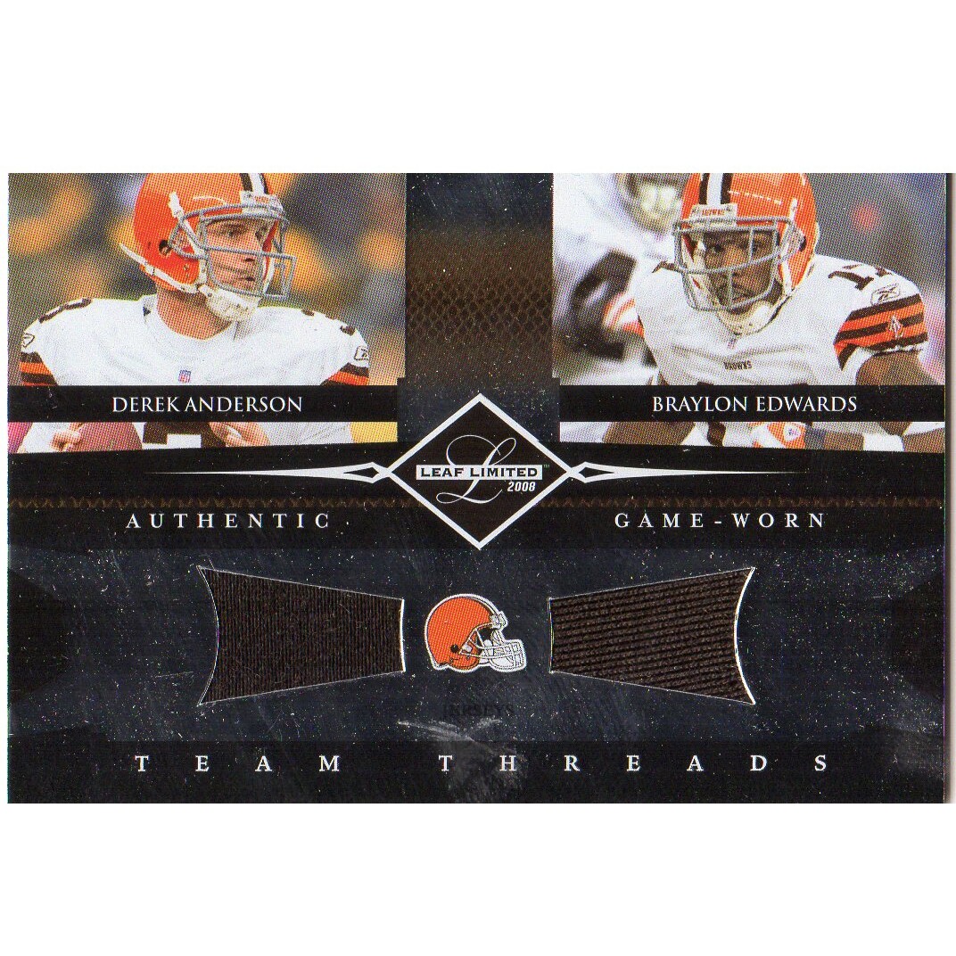 2008 Leaf Limited Team Threads Dual #2 Derek Anderson/Braylon Edwards
