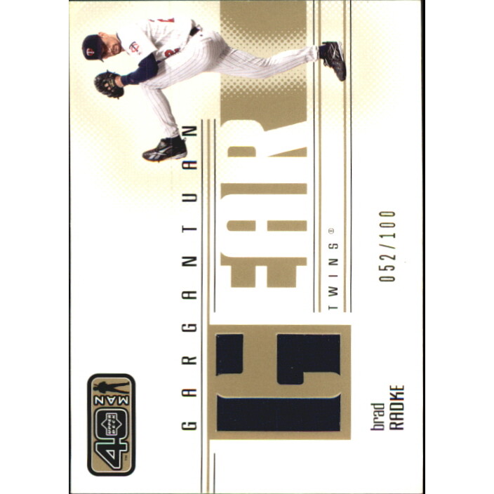 2002 Upper Deck 40-Man Gargantuan Gear #GBR Brad Radke. rookie card picture