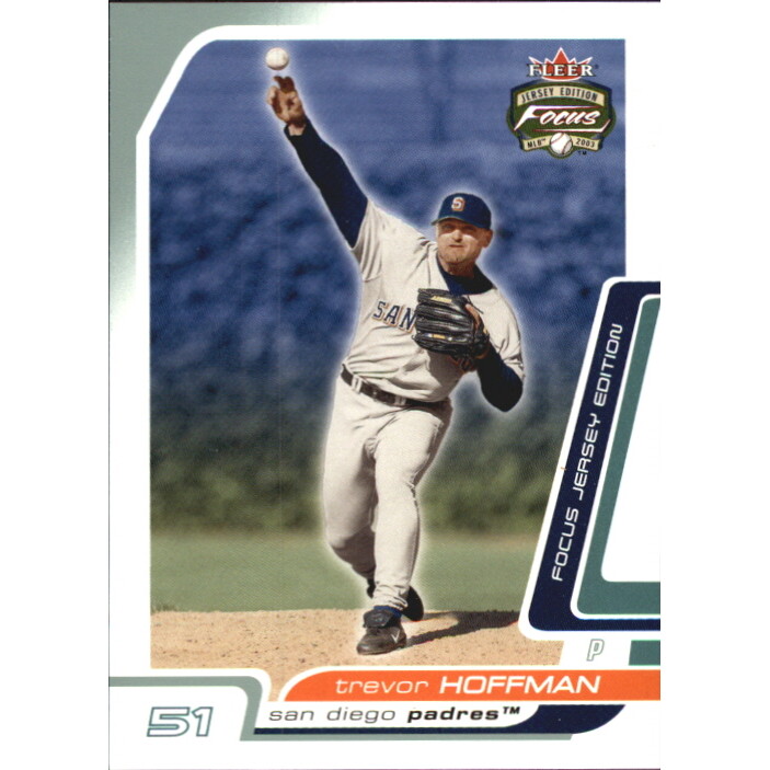 2003 Fleer Focus JE Century Parallel #3 Trevor Hoffman/151