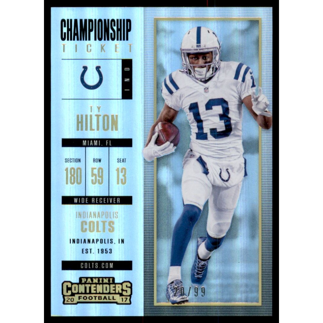 2017 Panini Contenders Championship Ticket #17 T.Y. Hilton