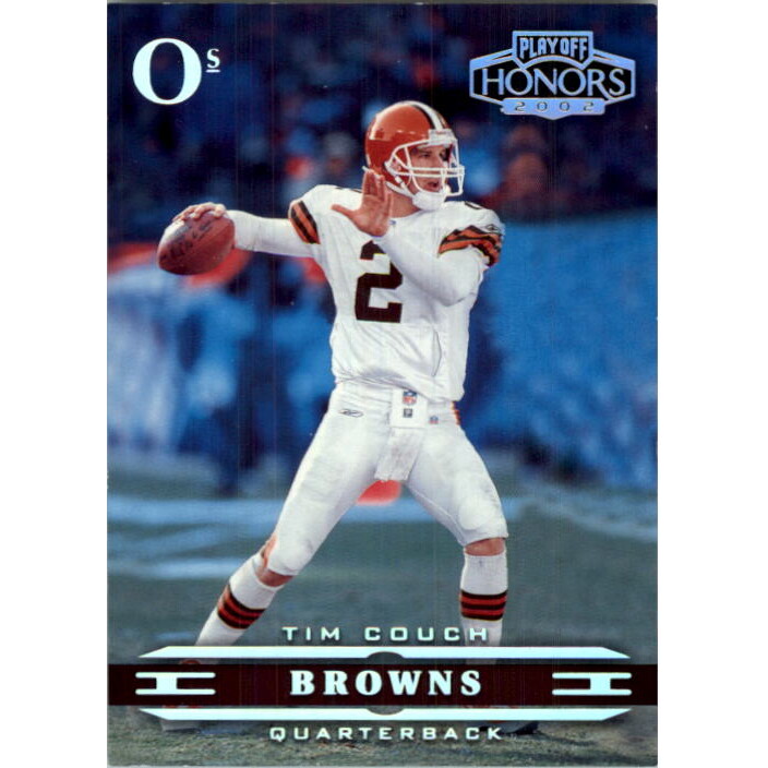 2002 Playoff Honors O’s #20 Tim Couch 2002 Playoff Honors O’s #20 Tim Couch