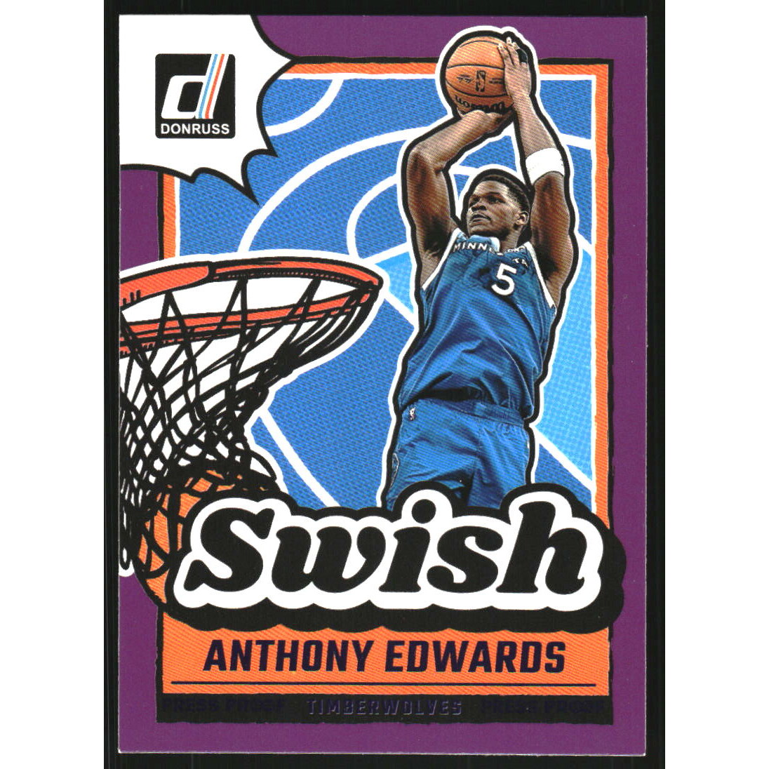 2024-25 Donruss Swish Press Proof Purple #18 Anthony Edwards 2024-25 Donruss Swish Press Proof Purple #18 Anthony Edwards