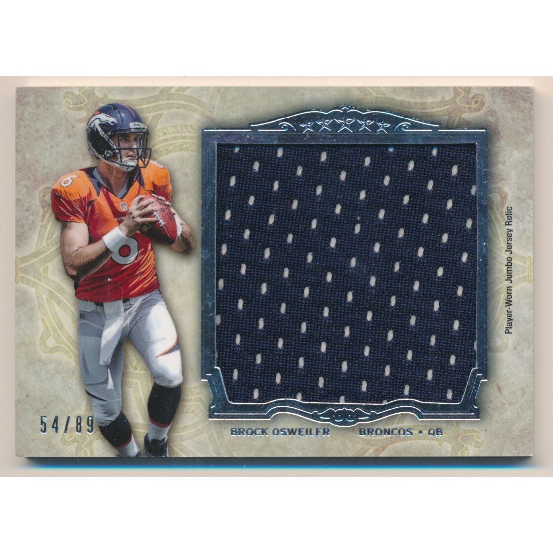 2012 Topps Five Star Jumbo Jerseys #FSJJRBO Brock Osweiler. rookie card picture