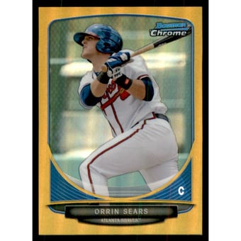 2013 Bowman Chrome Mini Gold Refractors #67 Orrin Sears