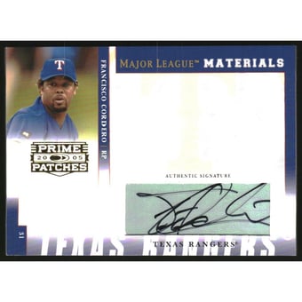 2005 Prime Patches Major League Materials Autograph #43 Francisco Cordero T5