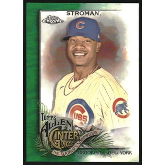 2022 Topps Allen and Ginter Chrome Green Refractors #156 Marcus Stroman