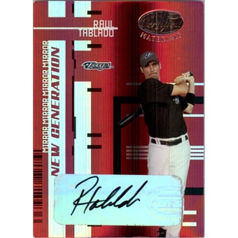 2005 Leaf Certified Materials Mirror Autograph Red #234 Raul Tablado NG/99
