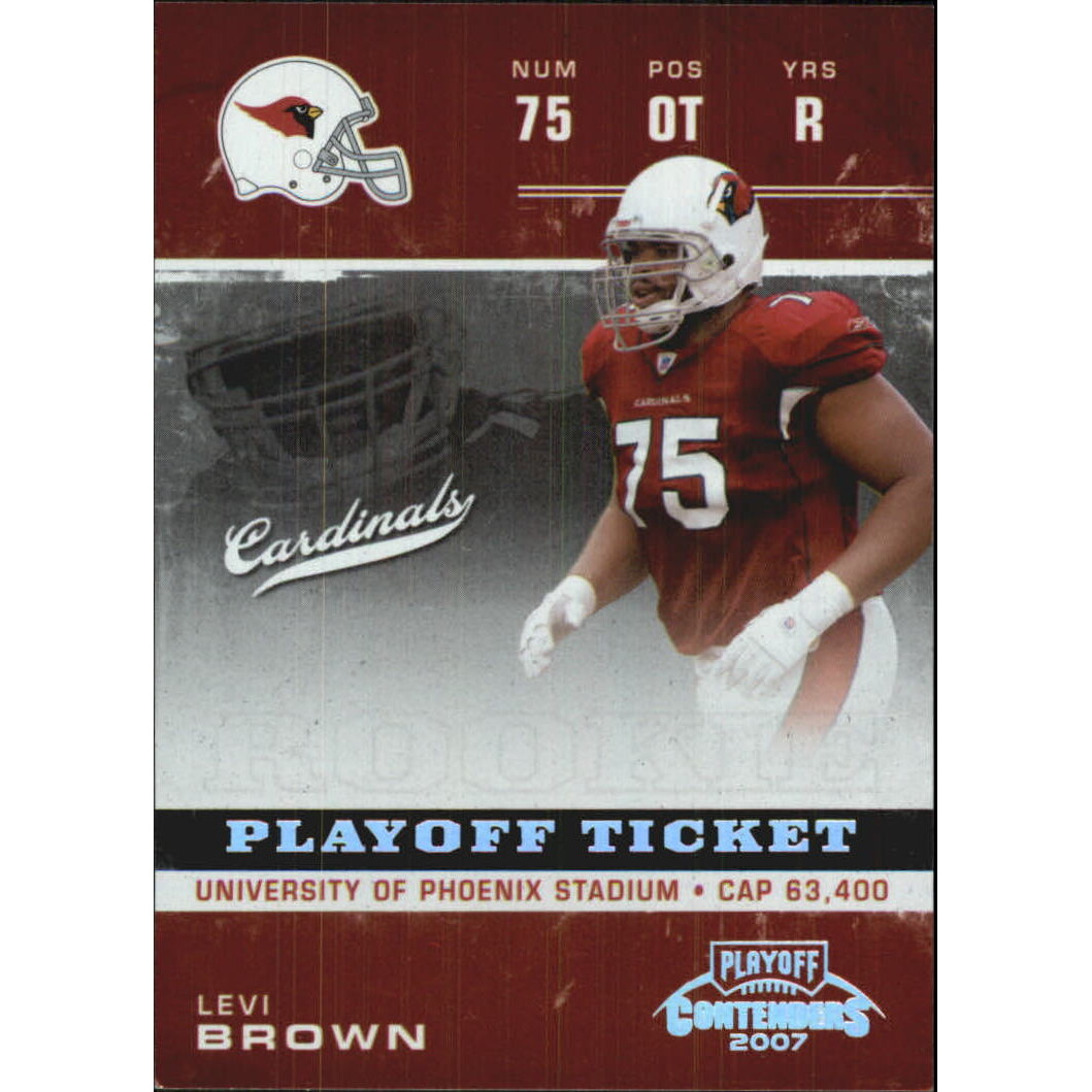 2007 Playoff Contenders Playoff Ticket #190 Levi Brown
