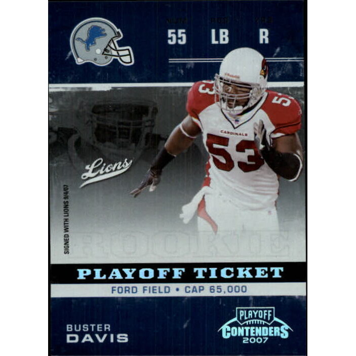 2007 Playoff Contenders Playoff Ticket #122 Buster Davis