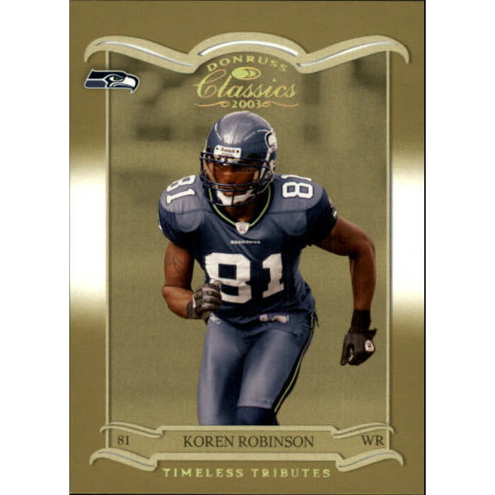 2003 Donruss Classics Timeless Tributes #88 Koren Robinson. rookie card picture