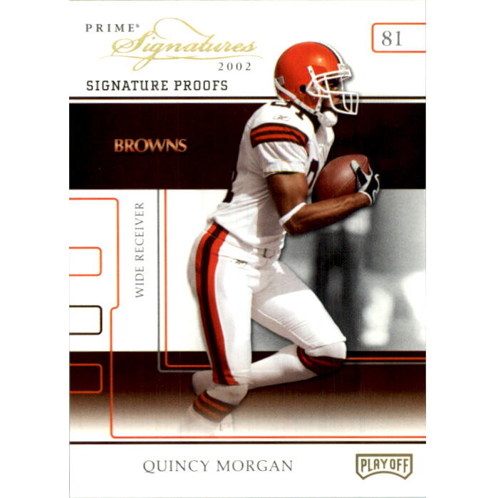 2002 Playoff Prime Signatures Proofs #46 Quincy Morgan