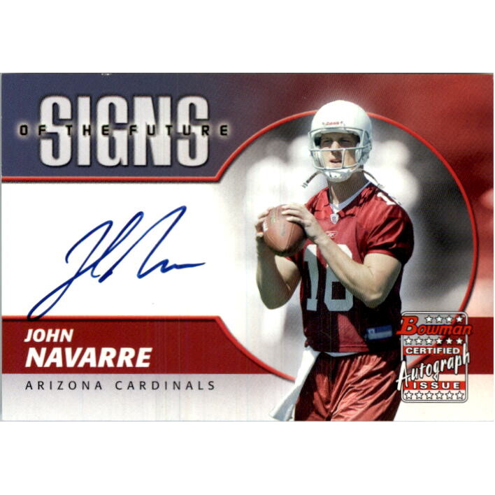 2004 Bowman Signs of the Future Autographs #SFJN John Navarre J. rookie card picture